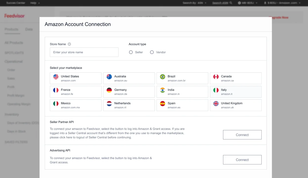 Feedvisor Amazon Account Connection step, store name input, account type (seller/vendor), 12-marketplace selection grid (US, AU, BR, CA, FR, DE, IN, IT, MX, NL, ES, UK), Seller Partner API and Advertising API connect actions