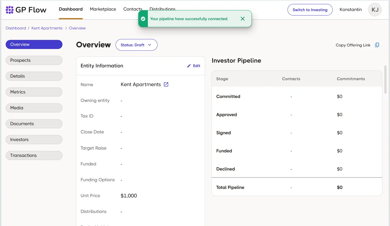 GP Flow Sponsor · Kent Apartments offering, left-rail stepper Overview · Prospects · Details · Metrics · Media · Documents · Investors · Transactions, Status Draft pill, Entity Information panel (Name / Owning entity / Tax ID / Close Date / Target Raise / Funded / Funding Options / Unit Price $1,000 / Distributions), and an Investor Pipeline table with Committed / Approved / Signed / Funded / Declined / Total Pipeline stages