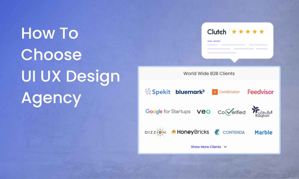 How to Choose UI UX Design Agency