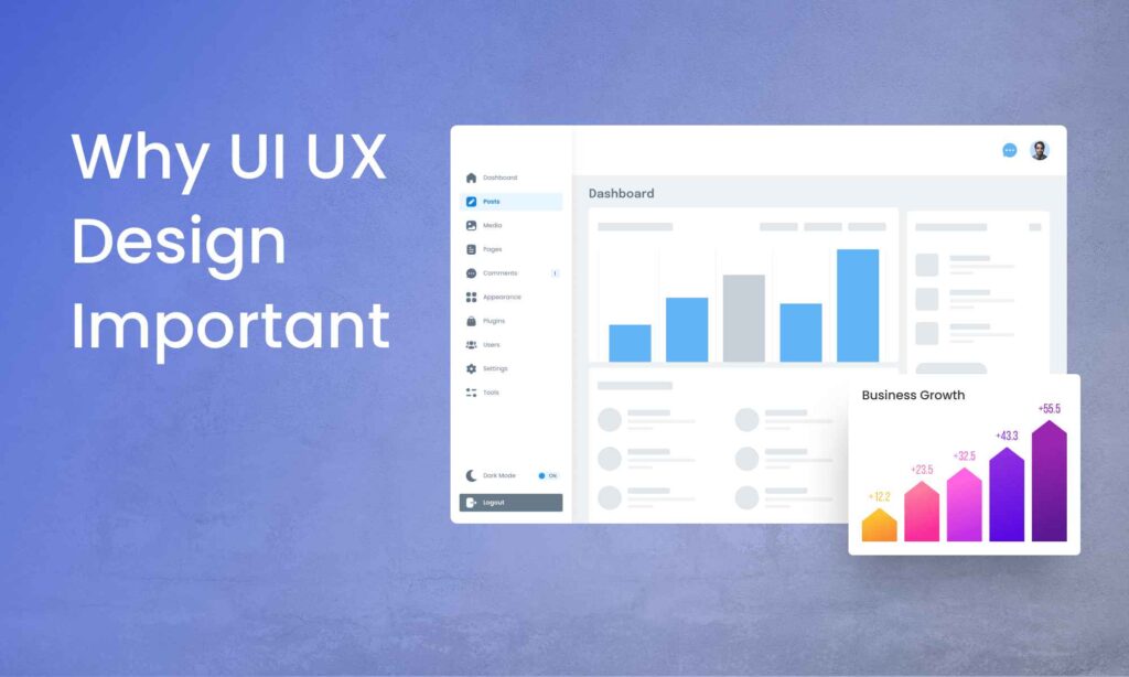 Why UI UX Design Important