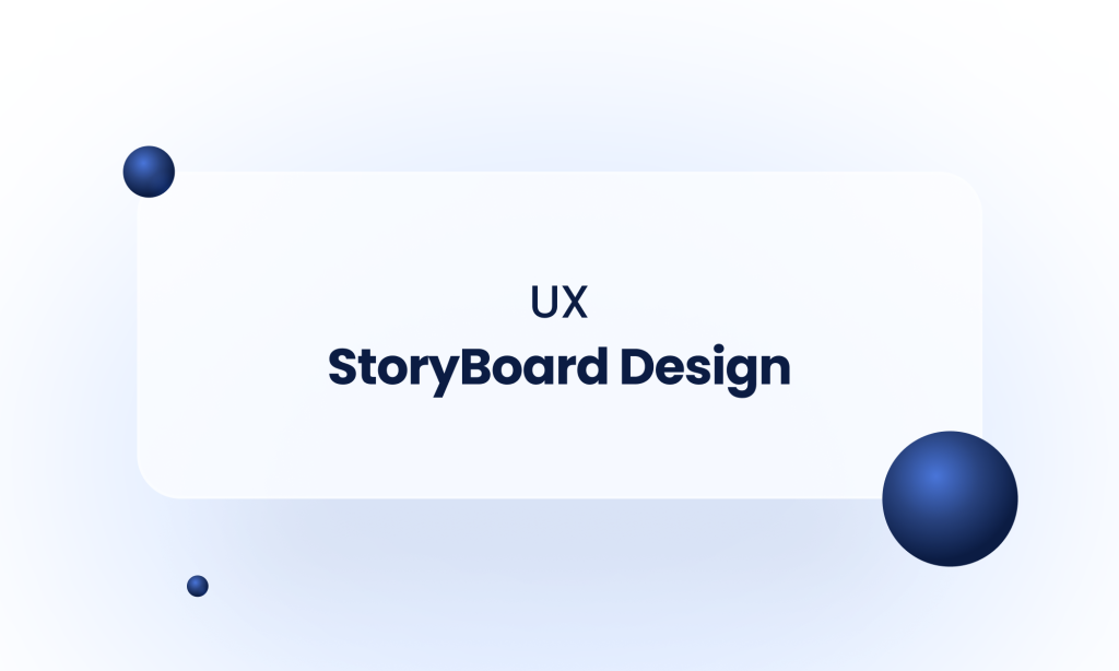 How To Create The Best Ux Storyboard Design For High Conversions 8460