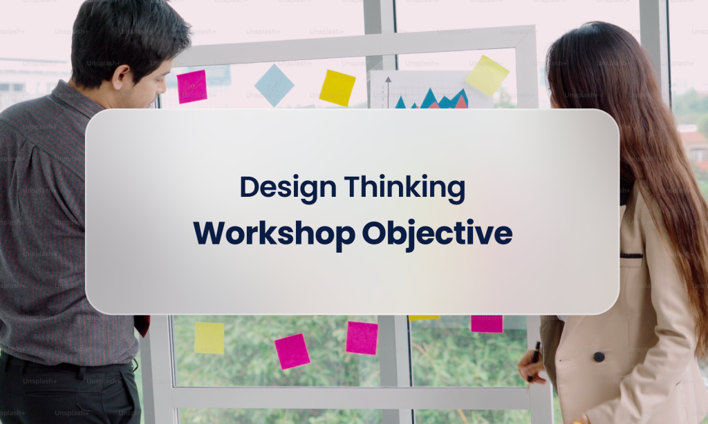 design-thinking-workshop-objective