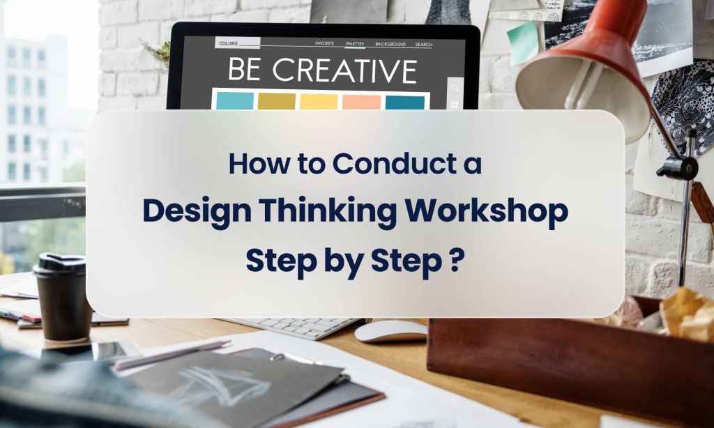 conduct-design-thinking-workshop