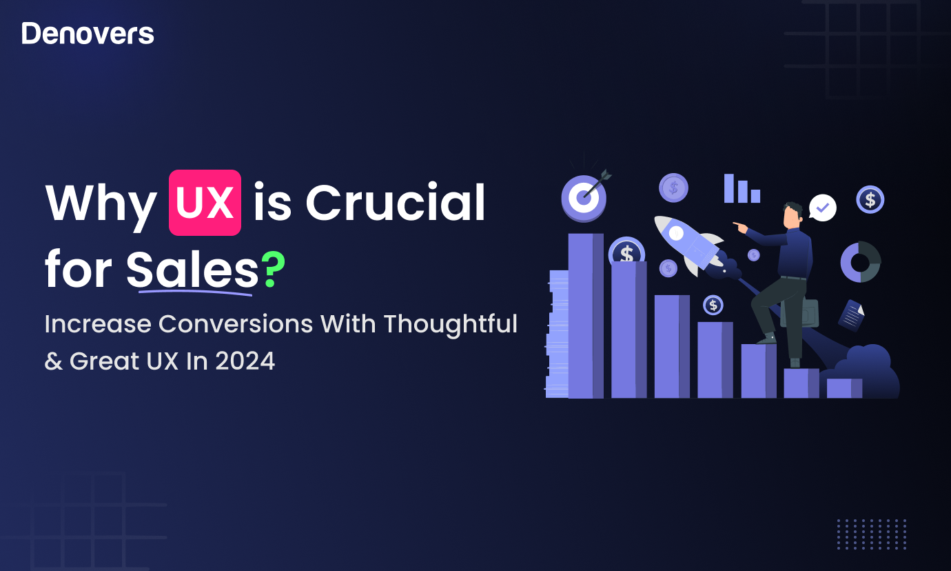 why-ux-crucial-for-sales